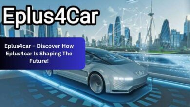 Eplus4car – Discover How Eplus4car Is Shaping The Future!