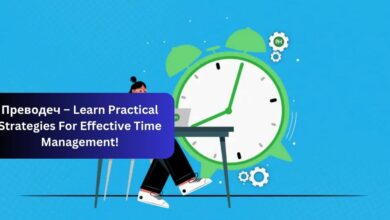 Преводеч – Learn Practical Strategies For Effective Time Management!