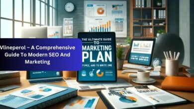 Vlineperol – A Comprehensive Guide To Modern SEO And Marketing